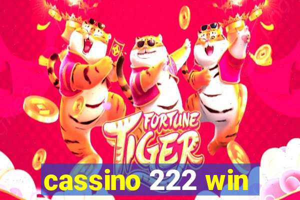 cassino 222 win